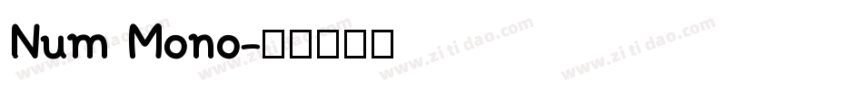 Num Mono字体转换